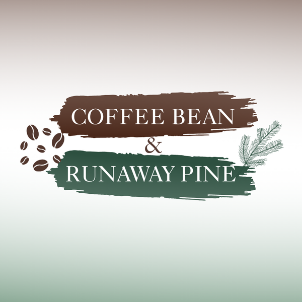 Coffee Bean and Runaway Pine