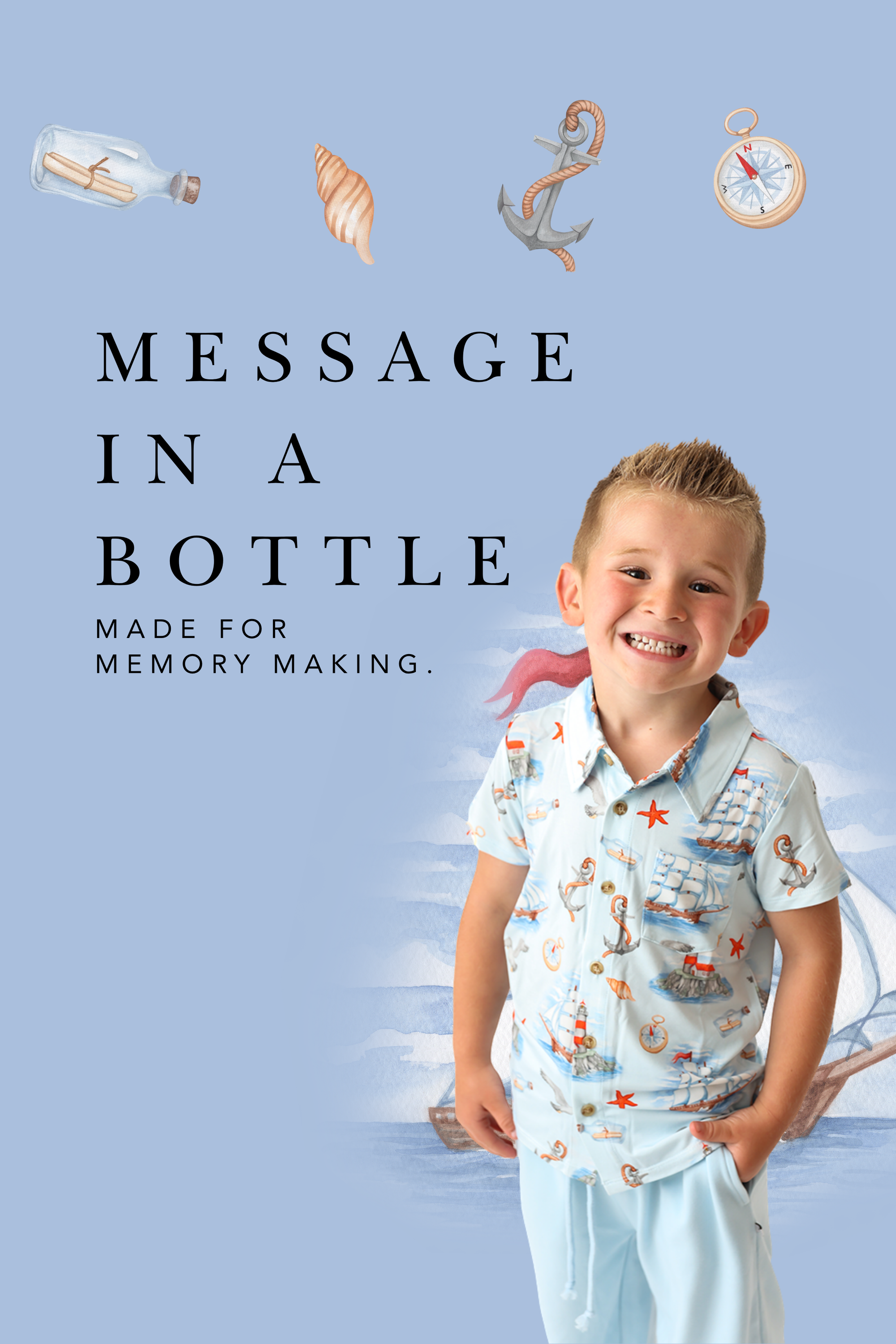 Message In A Bottle. Made for memory making. Boy in nautical print bamboo shirt and shorts on the beach.