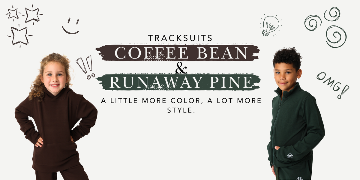 Tracksuits in Coffee Bean and Runaway Pine. A little more color, a lot more style. Kids in brown and green bamboo tracksuits.